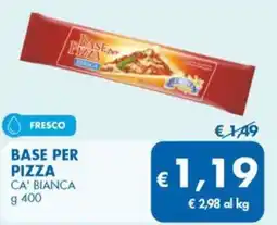 MD Discount Base per pizza CA' BIANCA offerta