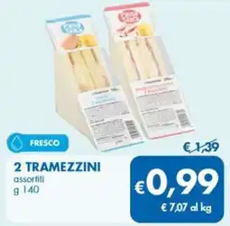 MD Discount 2 TRAMEZZINI assortiti offerta