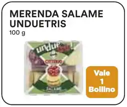 Coop Superstore Merenda salame UNDUETRIS offerta