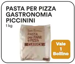 Coop Superstore Pasta per pizza gastronomia PICCININI offerta