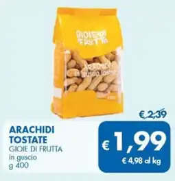 MD Discount Arachidi tostate GIOIE DI FRUTTA offerta