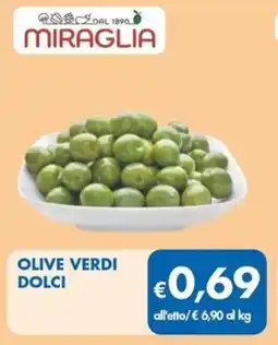 MD Discount MIRAGLIA Olive verdi dolci offerta