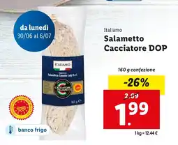 Lidl Italiamo salametto cacciatore dop offerta