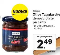 Lidl Italiamo Olive Taggiasche denocciolate piccanti offerta