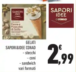 Conad Superstore Gelati SAPORI&IDEE CONAD offerta