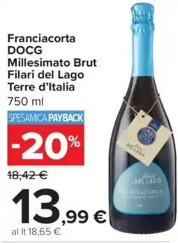 Carrefour Franciacorta DOCG Millesimato Brut Filari del Lago Terre d'Italia offerta