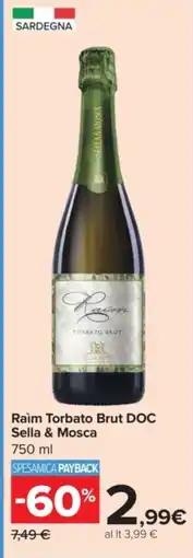 Carrefour Raìm Torbato Brut DOC Sella & Mosca offerta