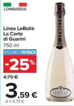 Carrefour Linea LeBollè La Corte di Guarini offerta