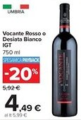 Carrefour Vocante Rosso o Desiata Bianco IGT offerta