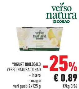 Conad Superstore Yogurt biologico VERSO NATURA CONAD offerta