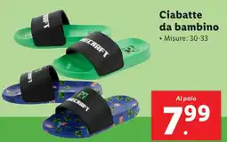 Lidl Ciabatte da bambino MINECRAFT offerta