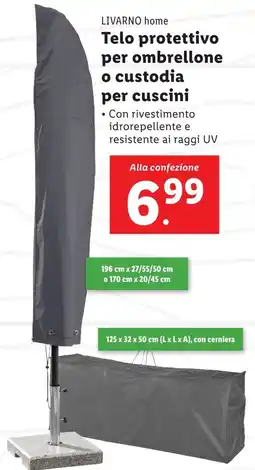 Lidl Telo protettivo per ombrellone o custodia per cuscini LIVARNO HOME offerta