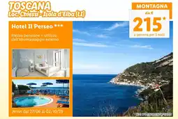 Lidl TOSCANA Loc.Chiessi-Isola d'Elba (LI) Hotel Il Perseo *** offerta
