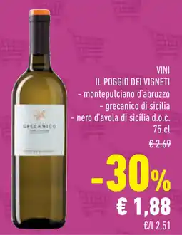Conad Superstore Vini IL POGGIO DEI VIGNETI offerta