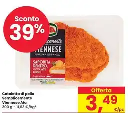 Eurospar Cotoletta di pollo Semplicemente Viennese Aia offerta