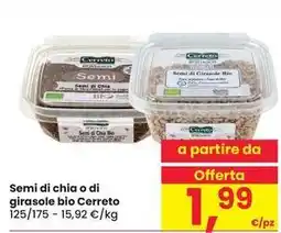 Eurospar Semi di chia o di girasole bio Cerreto offerta