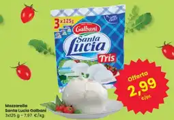 Eurospar Mozzarella Santa Lucia Galbani offerta