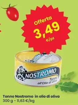 Eurospar Tonno Nostromo in olio di oliva offerta