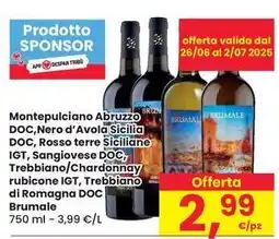 Eurospar Montepulciano Abruzzo DOC, Nero d'Avola Sicilia DOC offerta