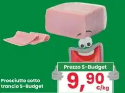 Eurospar Prosciutto cotto trancio S-Budget offerta
