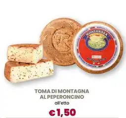 Galassia Toma di montagna al peperoncino offerta