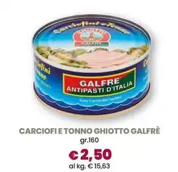 Galassia Carciofi e tonno ghiotto GALFRÈ offerta