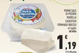 Conad Primo sale di pecora marella caseificio formaggi boccea al taglio all'etto offerta