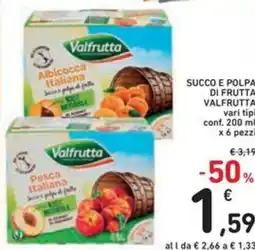 Spazio Conad Succo e polpa di frutta VALFRUTTA offerta