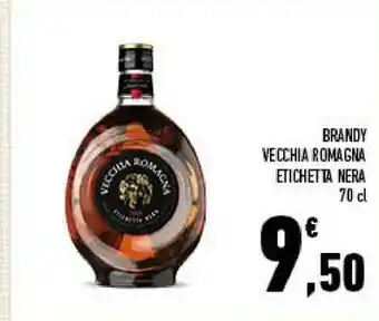 Conad Brandy invecchiato in botti di rovere etichetta nera 700 g(ml) offerta