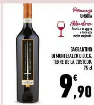 Conad Terre de la custodia sagrantino di montefalco 750 ml offerta