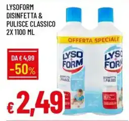 Galassia Lysoform disinfetta & pulisce classico offerta