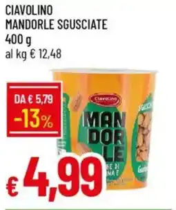 Galassia Ciavolino mandorle sgusciate offerta
