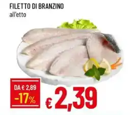 Galassia Filetto di branzino offerta