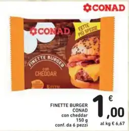 Spazio Conad Finette burger CONAD con cheddar offerta