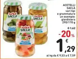 Spazio Conad Acetelli SACLÀ vari tipi offerta