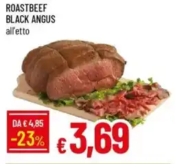 Galassia Roastbeef black angus offerta