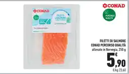Conad FILETTI DI SALMONE CONAD PERCORSO QUALITÀ offerta