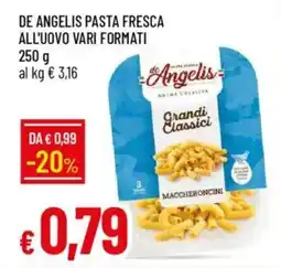 Galassia De angelis pasta fresca all'uovo vari formati offerta