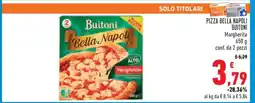 Conad Pizza Bella Napoli Buitoni offerta