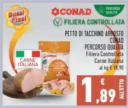 Conad PETTO DI TACCHINO ARROSTO offerta