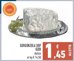 Conad Gorgonzola DOP Igor offerta