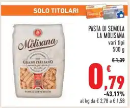Conad PASTA DI SEMOLA LA MOLISANA offerta
