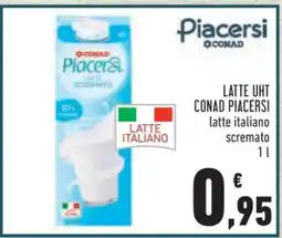 Conad LATTE UHT CONAD PIACERSI offerta