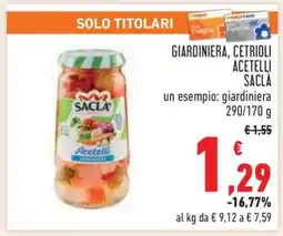 Conad GIARDINIERA, CETRIOLI ACETELLI SACLA offerta