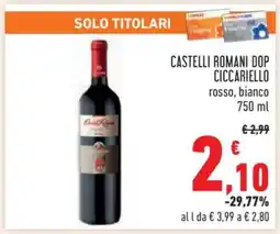 Conad CASTELLI ROMANI DOP CICCARIELLO offerta