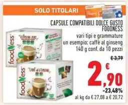 Conad CAPSULE COMPATIBILI DOLCE GUSTO FOODNESS offerta