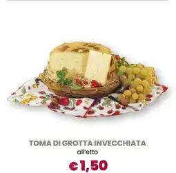 Famila TOMA DI GROTTA INVECCHIATA offerta