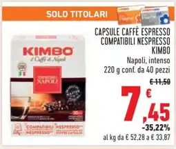 Conad Capsule Caffè Espresso Compatibili Nespresso Kimbo offerta