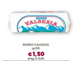 Famila BURRO VALSESIA offerta