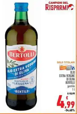 Conad OLIO EXTRA VERGINE DI OLIVA BERTOLLI gentile offerta